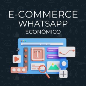 E-commerce WhatsApp Económico
