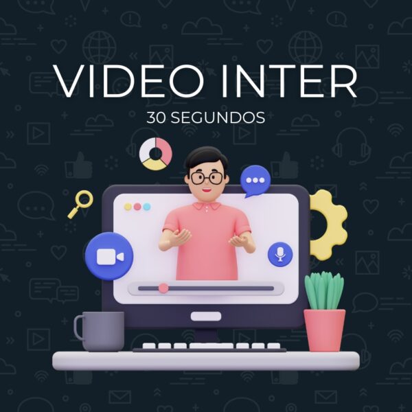Video Inter 30 seg